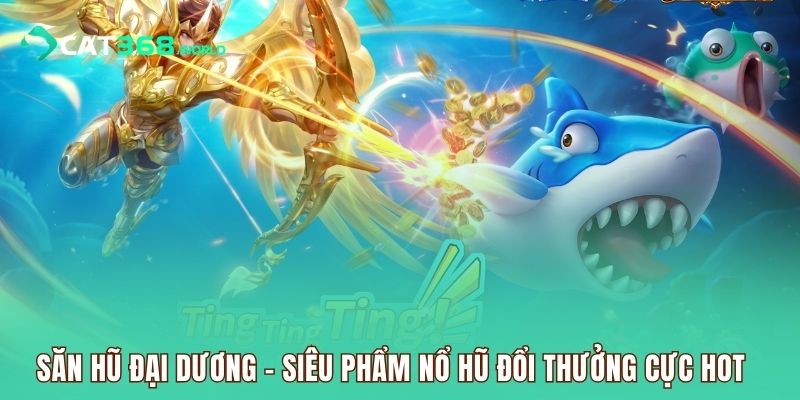 san-hu-dai-duong